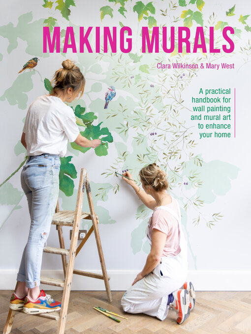 Title details for Making Murals by Clara Wilkinson - Available